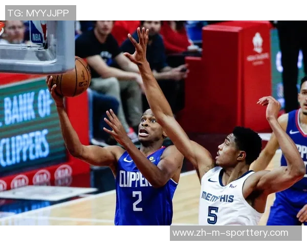 快船与灰熊激战正酣直播全程回顾精彩瞬间与赛后分析